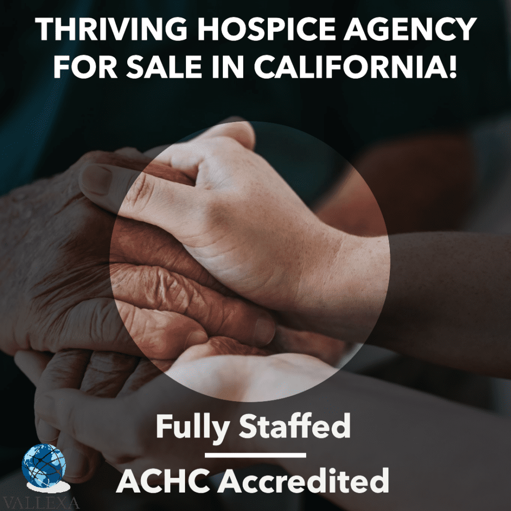 An advertisement for a California hospice for sale. The image features a compassionate healthcare setting with medical staff interacting with patients in a serene and inviting environment. The text overlay reads: "California Hospice for Sale" and "ACHC Accredited | Ready to Bill Immediately | Covers San Diego, San Bernardino, Orange, and Riverside Counties." The design includes soft blues, whites, and warm tones, evoking trust and care, with subtle hints of California's sunny identity.