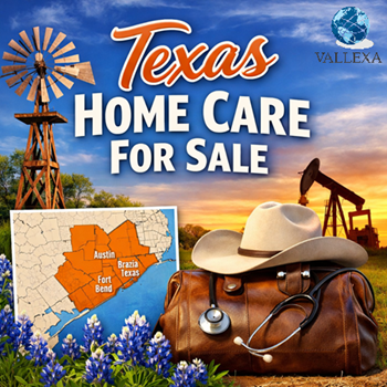 Texas home care agency for sale serving Region 6 with Medicaid and VA certification