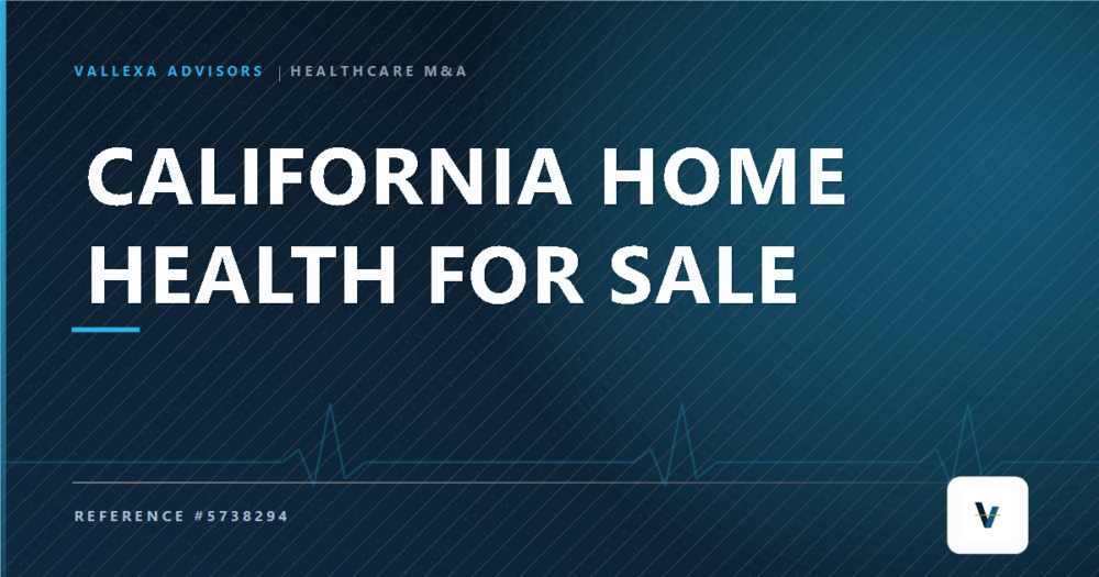 Buy a Southern California Home Health Business